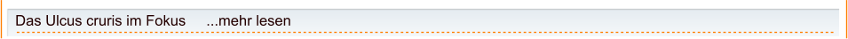 Das Ulcus cruris im Fokus     ...mehr lesen