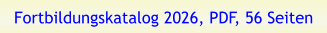 Fortbildungskatalog 2026, PDF, 56 Seiten