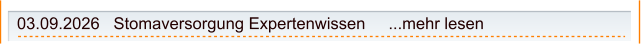 03.09.2026   Stomaversorgung Expertenwissen     ...mehr lesen